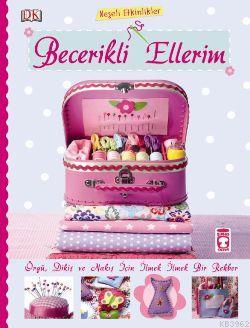 Becerikli Ellerim; Neşeli Etkinlikler, 4+ Yaş