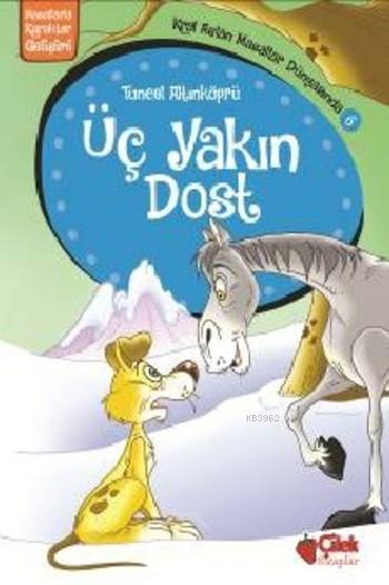 Üç Yakın Dost