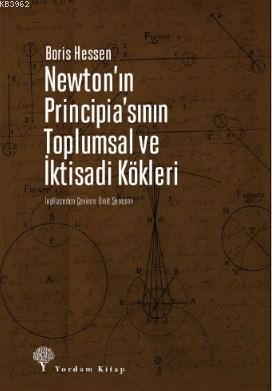 Newton'ın Principia'sının Toplumsal ve İktisadi Kökleri