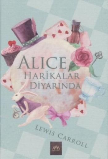 Alice Harikalar Diyarında (Ciltli)