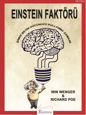 Einstein Faktörü; Şimdi Beyninizi Kullanma Zamanı