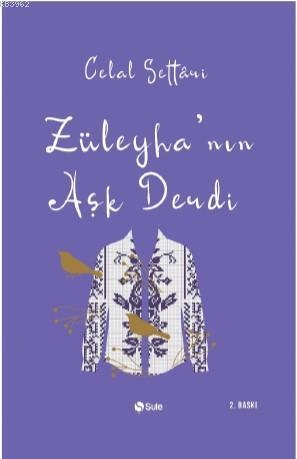 Züleyha'nın Aşk Derdi