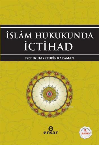 İslam Hukukunda İctihat