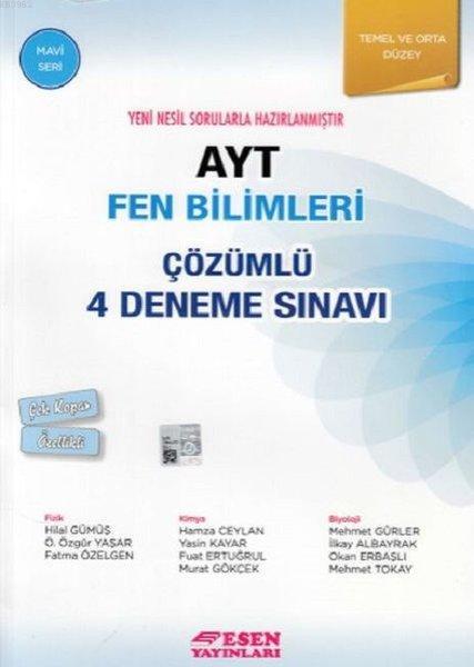 Esen Yayınları AYT Fen Bilimleri Çözümlü 4 Deneme Sınavı Mavi Seri Esen 