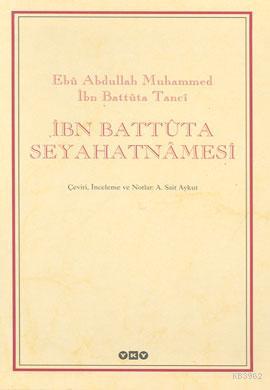 İbn Battûta Seyahatnâmesi (2 Cilt - Kutulu)