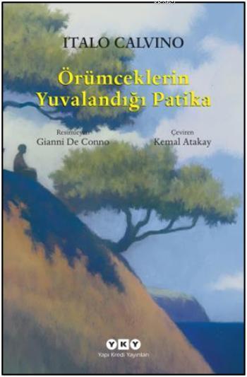 Örümceklerin Yuvalandığı Patika