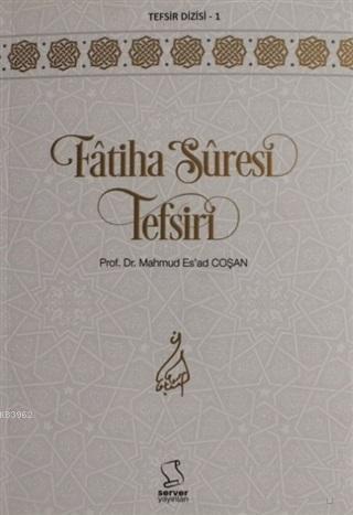 Fatiha Suresi Tefsiri