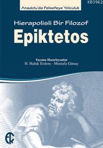 Epiktetos; Hierapolisli Bir Filozof