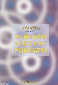 Bilimlerin Vicdanı Psikiyatri