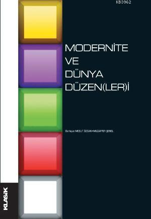 Modernite ve Dünya Düzen(ler)i