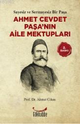 Ahmet Cevdet Paşa´nın Aile Mektupları