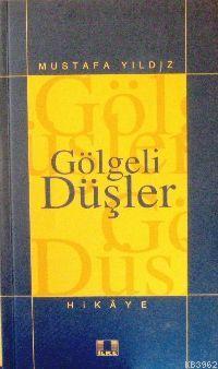 Gölgeli Düşler