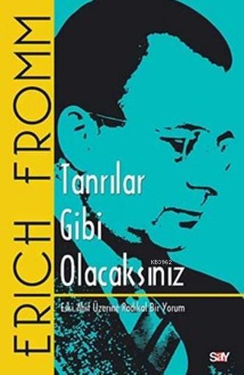 Tanrılar Gibi Olacaksınız