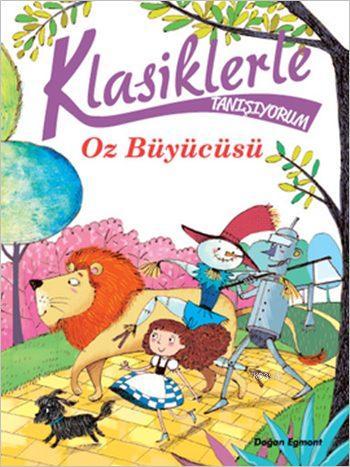 Klasiklerle Tanışıyorum - Oz Büyücüsü