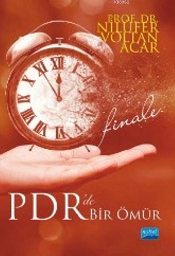 Pdr'de Bir Ömür; Finale