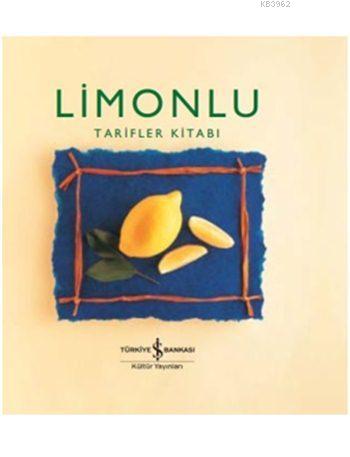 Limonlu Tarifler Kitabı (Ciltli)