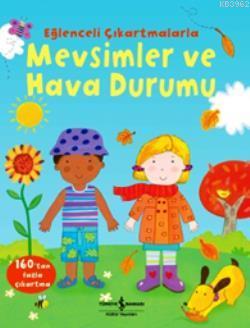 Mevsimler ve Hava Durumu (Eğlenceli Çıkartmalarla)