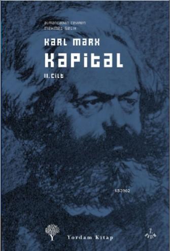 Kapital Cilt: 2; Ekonomi Politiğin Eleştirisi