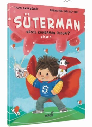 Süterman 1 Kitap – Nasıl Kahraman Oldum ?