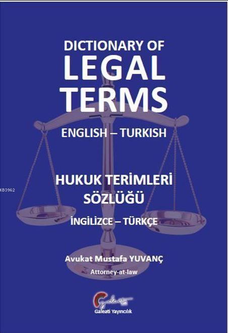 Hukuk Terimleri Sözlüğü İngilizce-Türkçe