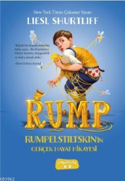 RUMP - Rumpelstiltskin'in Gerçek Hayat Hikayesi