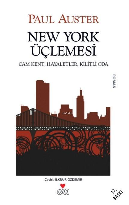 New York Üçlemesi; Cam Kent, Hayaletler, Kilitli Oda