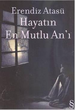 Hayatın  En Mutlu Anı