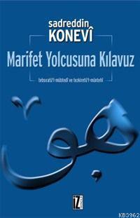 Marifet Yolcusuna Kılavuz