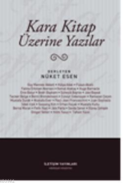 Kara Kitap Üzerine Yazılar