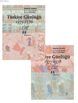 Türkiye Günlüğü 1573-1578 (2 Cilt, Takım)