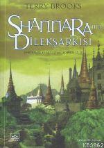 Shannara'nın Dilek Şarkısı; Shannara Efsnesi 3. Kitap