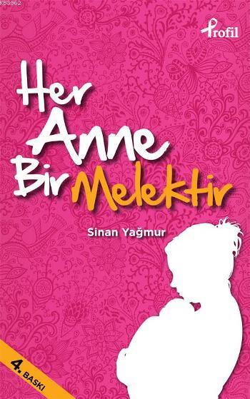 Her Anne Bir Melektir