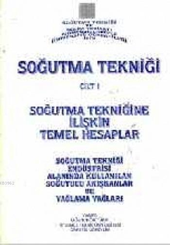 Soğutma Tekniği Cilt 1