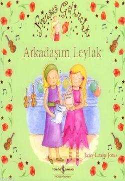 Prenses Gelincik - Arkadaşım Leylak