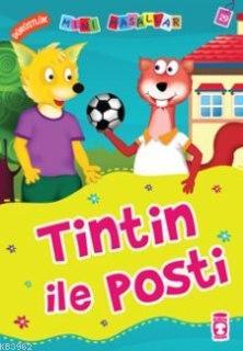 Tintin ile Posti; Mini Masallar