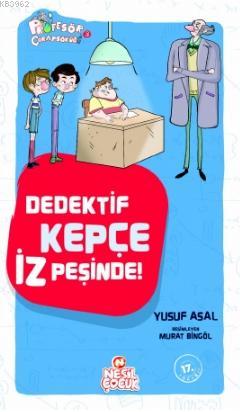 Dedektif Kepçe İz Peşinde