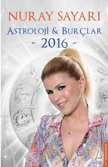 Astroloji & Burçlar 2016