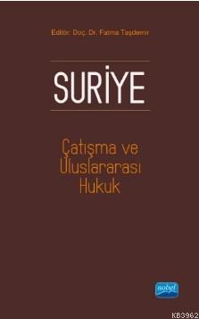 Suriye, Çatışma ve Uluslararası Hukuk