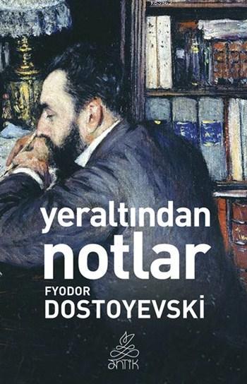 Yeraltından Notlar