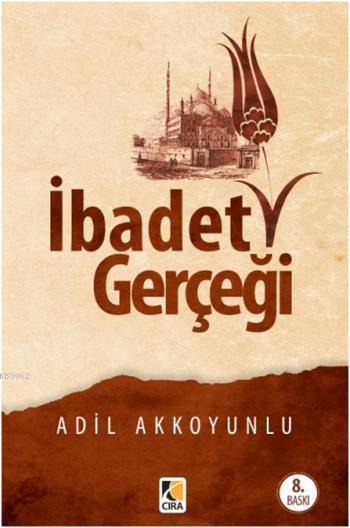 İbadet Gerçeği