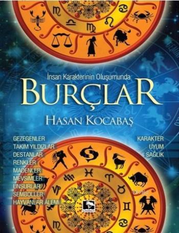 İnsan Karakterinin Oluşumunda Burçlar