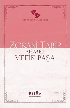 Zoraki Tabip; Sadeleştirilmiş Metin