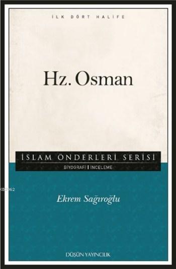 Hz. Osman; İslam Önderleri Serisi - İlk Dört Halife