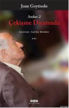 Çekişme Diyarında; Anılar 2