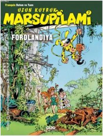 Uzun Kuyruk Marsupilami 7 - Fordlandiya