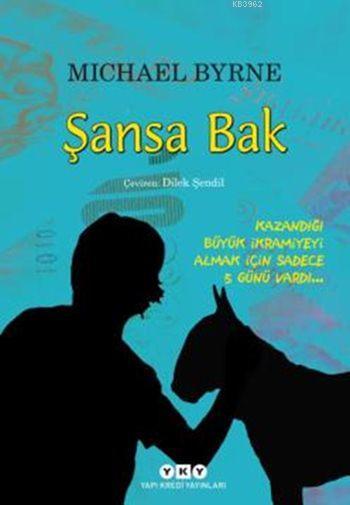 Şansa Bak (10 + Yaş)