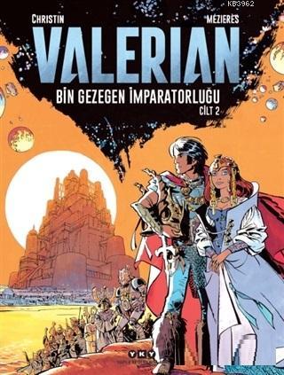 Valerian Cilt 2 - Bin Gezegen İmparatorluğu