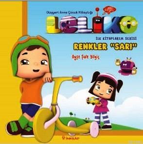 Leliko İlk Kitaplarım Serisi; Renkler "Sarı"