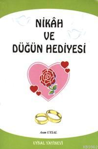 Nikâh ve Düğün Hediyesi