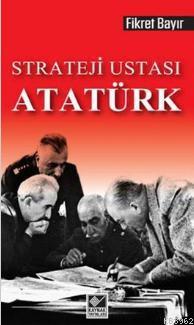 Strateji Ustası Atatürk